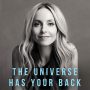 “The Universe Has Your Back” by Gabrielle Berstein